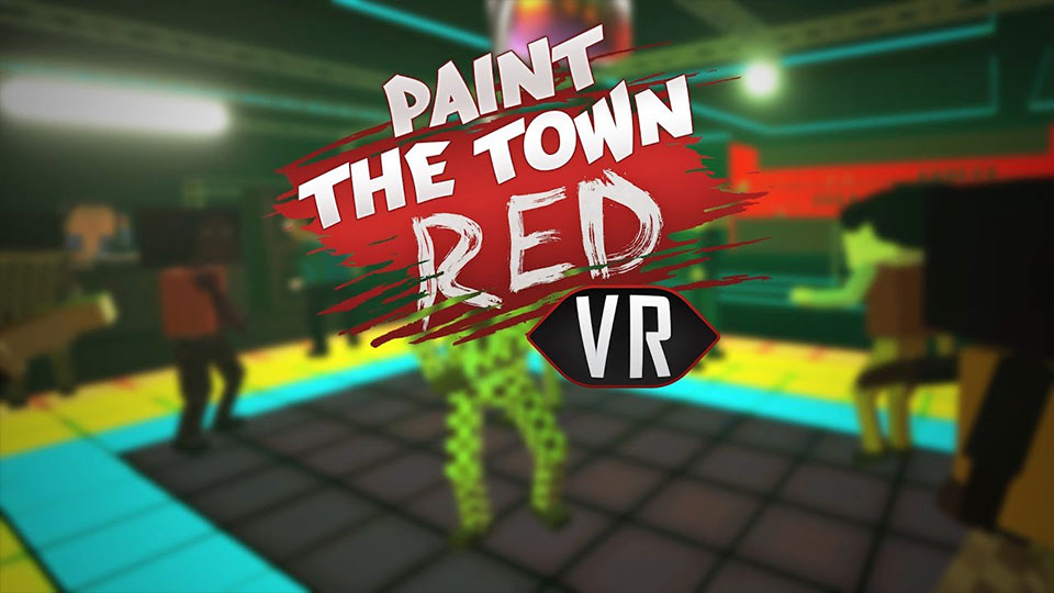 Game Leak 2024 Download – Paint The Town Red Vr (Quest, Psvr 2, Pc Vr)