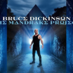 Bruce Dickinson: The Mandrake Project Leaked Album 2024 Download (Zip)
