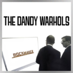 The Dandy Warhols: Rockmaker Album Leak 2024 Zip Download