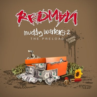 Redman: Muddy Waters 2 Album Leak Download 2024 – Hq (High Quality)
